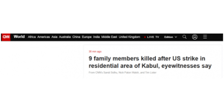 Us air strikes in Kabul to stop car bomb attacks? US media: killed 9 members of a civilian family, t